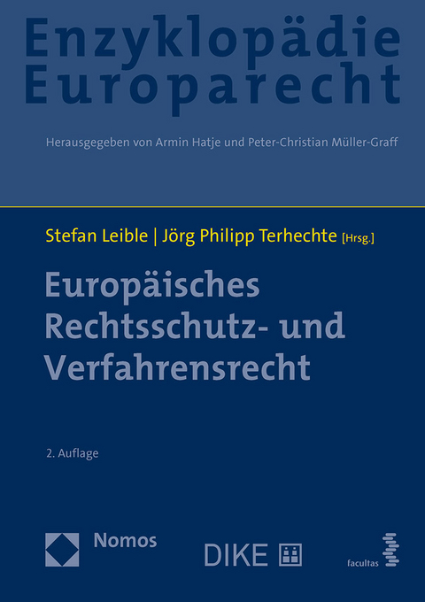 Europäisches Rechtsschutz- und Verfahrensrecht - 