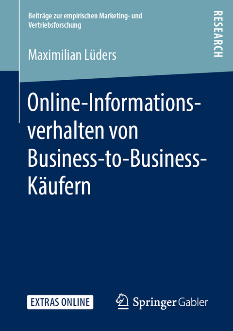 Online-Informationsverhalten von Business-to-Business-Käufern - Maximilian Lüders