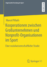 Kooperationen zwischen Großunternehmen und Nonprofit-Organisationen im Sport - Marcel Pillath