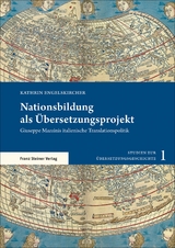 Nationsbildung als Übersetzungsprojekt - Kathrin Engelskircher