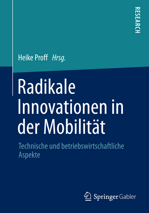 Radikale Innovationen in der Mobilität - 