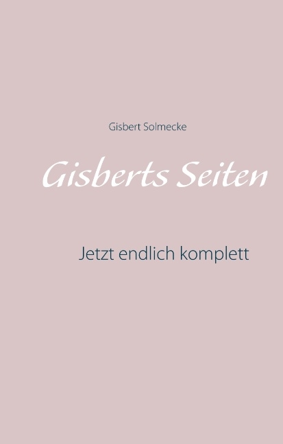 Gisberts Seiten - Gisbert Solmecke