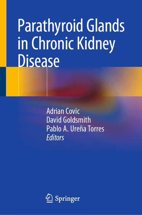 Parathyroid Glands in Chronic Kidney Disease - 