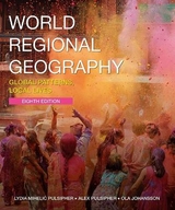 World Regional Geography - Pulsipher, Lydia Mihelic; Johansson, Ola B