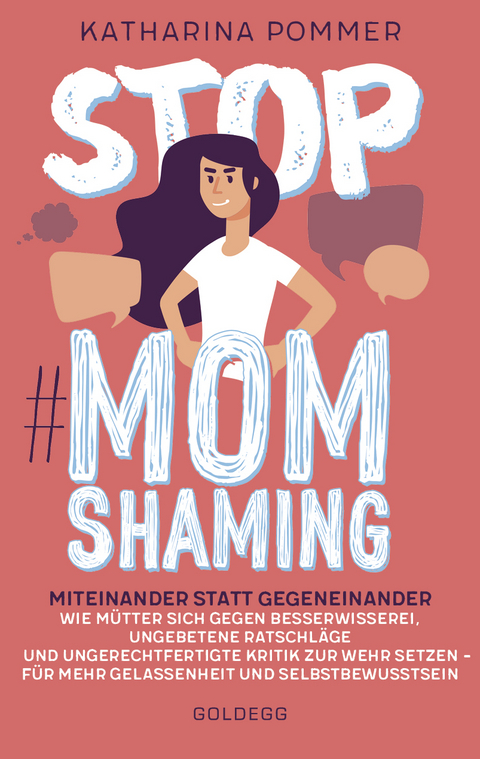 Stop MomShaming - Katharina Pommer