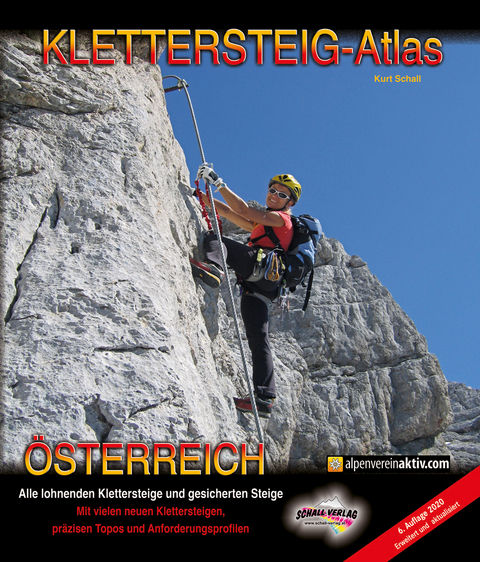 KLETTERSTEIG-ATLAS ÖSTERREICH - Kurt Schall