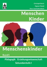 Menschen - Kinder Menschenskinder - Storck, Christoph; Paland, Dagmar; Löhnenbach, Hans-Josef