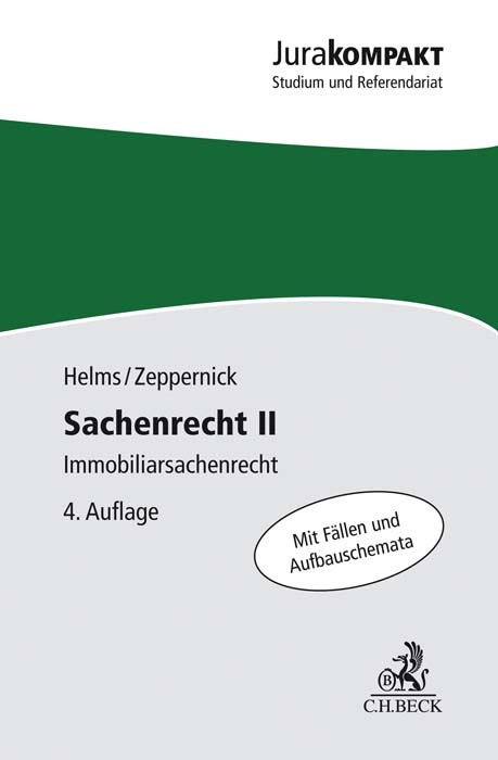 Sachenrecht II - Tobias Helms, Jens Martin Zeppernick