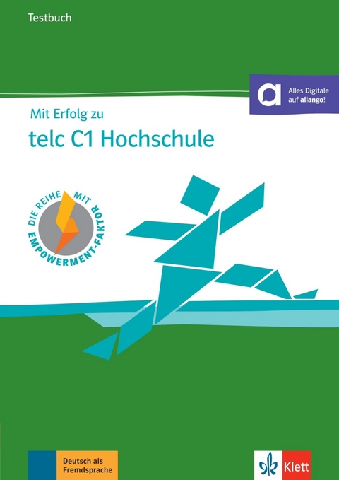 Mit Erfolg zu telc C1 Hochschule - Melanie Förster, Hans-Jürgen Hantschel, Sandra Hohmann