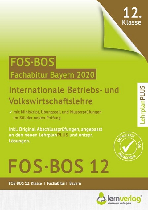 Abiturprüfung FOS/BOS Bayern 2020 - Internationale Betriebs- und Volkswirtschaftslehre 12. Klasse