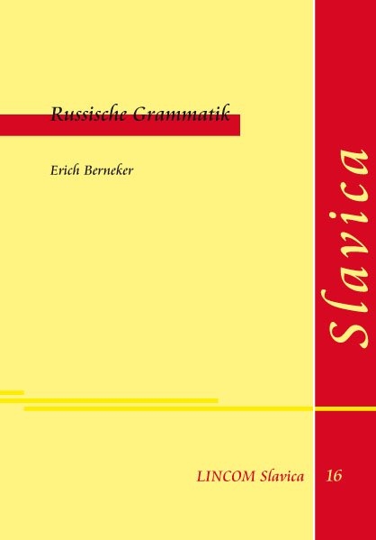 Russische Grammatik - Erich Berneker