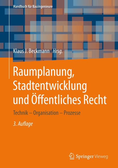 Raumplanung, Stadtentwicklung und Öffentliches Recht - 