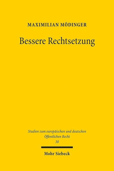 Bessere Rechtsetzung - Maximilian Mödinger