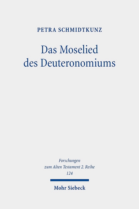 Das Moselied des Deuteronomiums - Petra Schmidtkunz