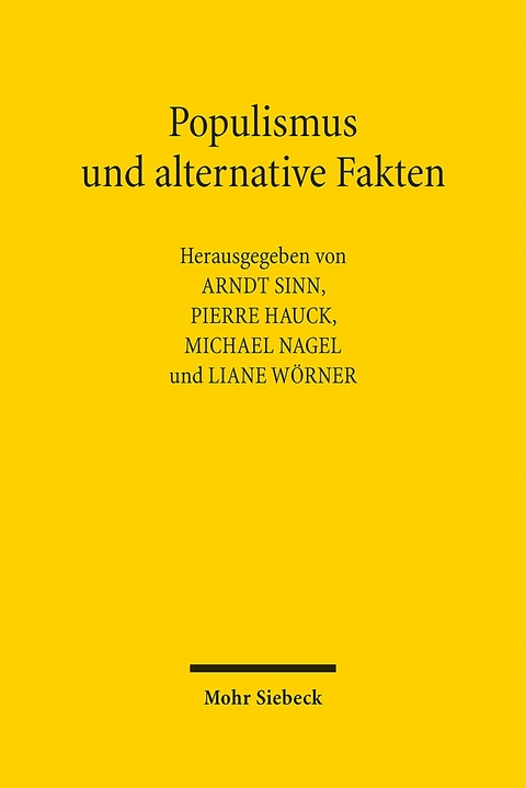 Populismus und alternative Fakten - 