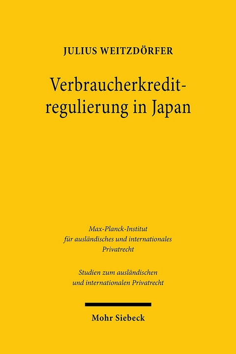 Verbraucherkreditregulierung in Japan - Julius Weitzdörfer