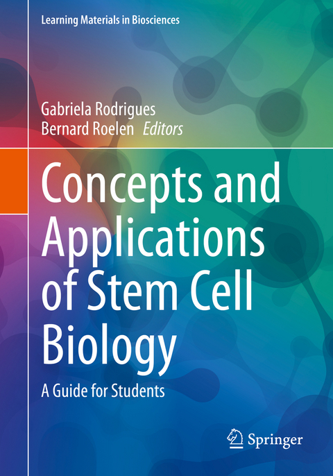 Concepts and Applications of Stem Cell Biology - 