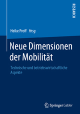 Neue Dimensionen der Mobilität - 