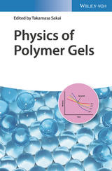 Physics of Polymer Gels - 