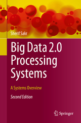 Big Data 2.0 Processing Systems - Sakr, Sherif