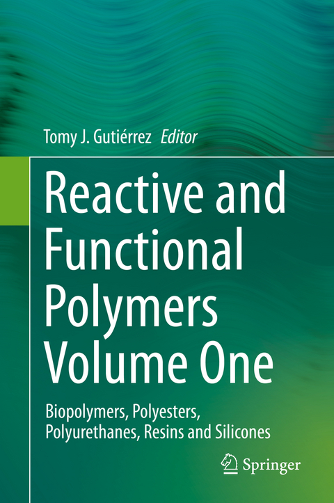 Reactive and Functional Polymers Volume One - 