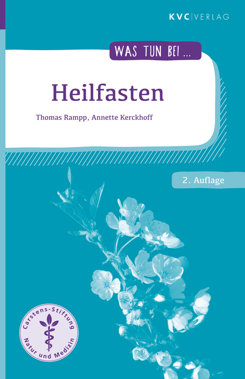 Heilfasten - Thomas Rampp, Annette Kerckhoff