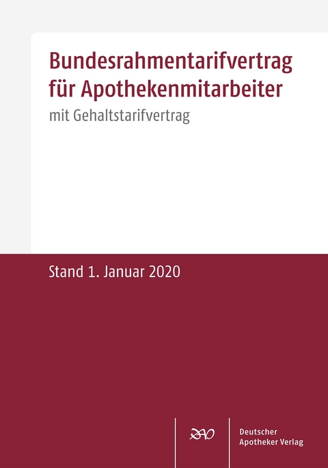 Bundesrahmentarifvertrag für Apothekenmitarbeiter