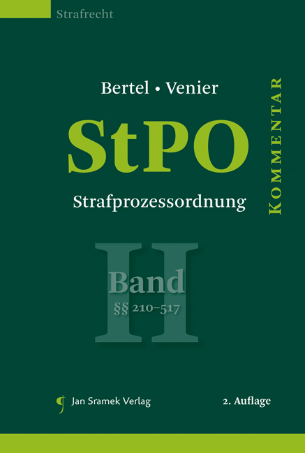 StPO - Strafprozessordnung, Band II - Christian Bertel, Margarethe Flora, Andreas Venier