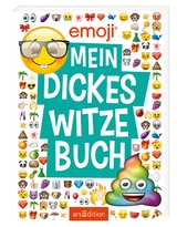 emoji – Mein dickes Witzebuch - Ute Löwenberg