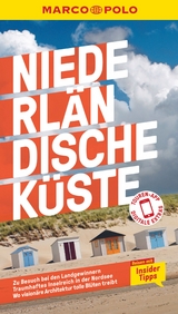 MARCO POLO Reiseführer Niederländische Küste - Weidemann, Siggi; Johnen, Ralf