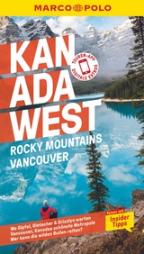 MARCO POLO Reiseführer Kanada West, Rocky Mountains, Vancouver - Karl Teuschl