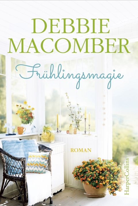 Frühlingsmagie - Debbie Macomber