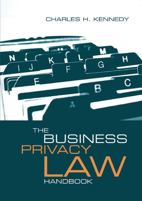 Business Privacy Law Handbook - Charles Kennedy