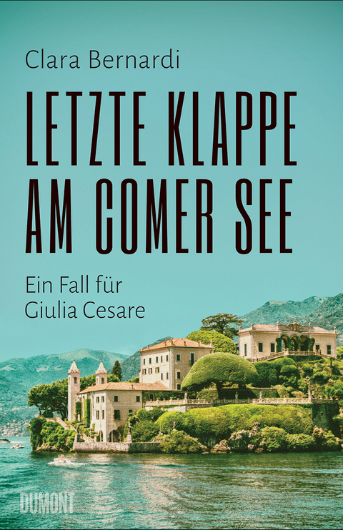 Letzte Klappe am Comer See - Clara Bernardi