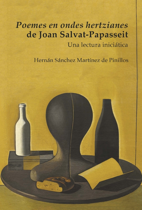 Poemes en ondes hertzianes de Joan Salvat-Papasseit : una lectura iniciática - Hernán Sánchez Martínez de Pinillos