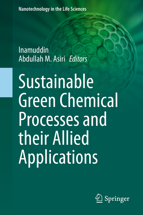 Sustainable Green Chemical Processes and their Allied Applications - 