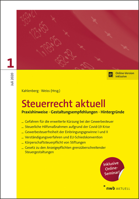 Steuerrecht aktuell 1/2020 - David Dietsch, Tobias Fischer LLB, Hannah Gladitsch, Ralf Haendel, Christian Kappelmann, Kimberly Kutac, Gustav Liedgens, Michael Pospischil, Sven Sistig, Noemi Strotkemper, Martin Weiss, Christian Kahlenberg, Henning Stümpfig, Benedikt Ellenrieder, Christina Jagenburg, Rebekka Rein, Erik Meinert, Patrick Seiler