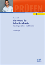 Die Prüfung der Industriefachwirte - Christian Eisenschink