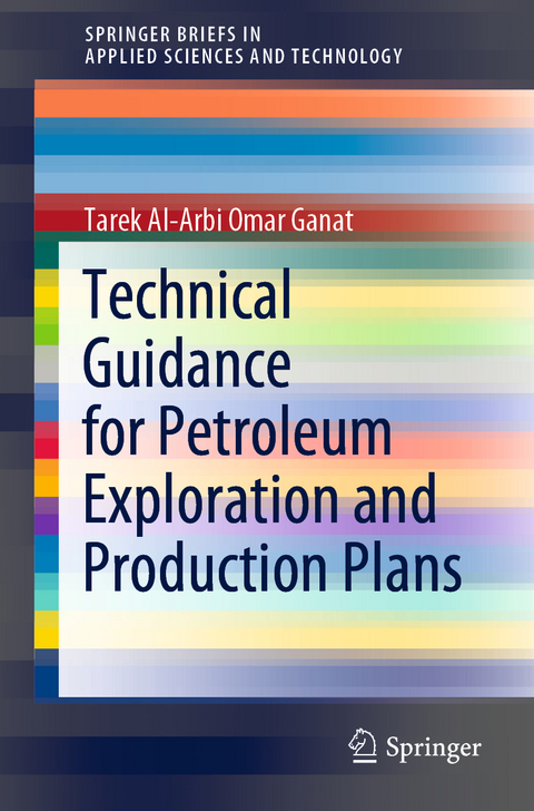 Technical Guidance for Petroleum Exploration and Production Plans - Tarek Al-Arbi Omar Ganat