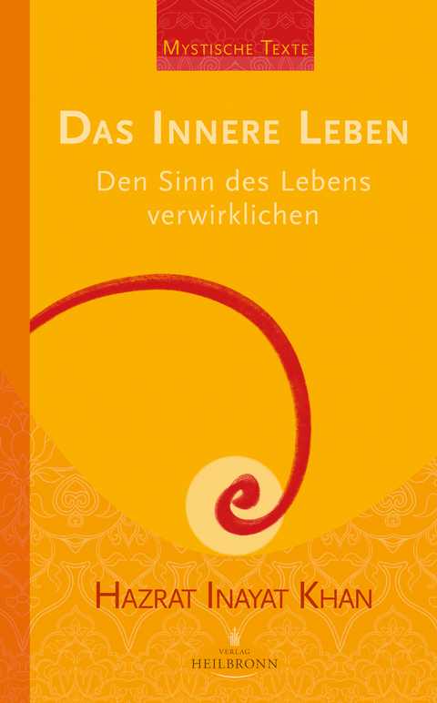 Das innere Leben - Hazrat Inayat Khan