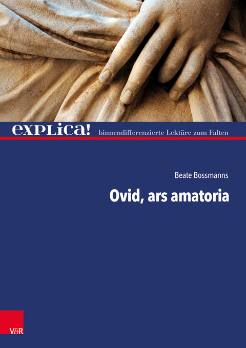 Ovid, ars amatoria - Beate Bossmanns