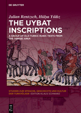 The Uybat Inscriptions - Julian Rentzsch, Hülya Yıldız