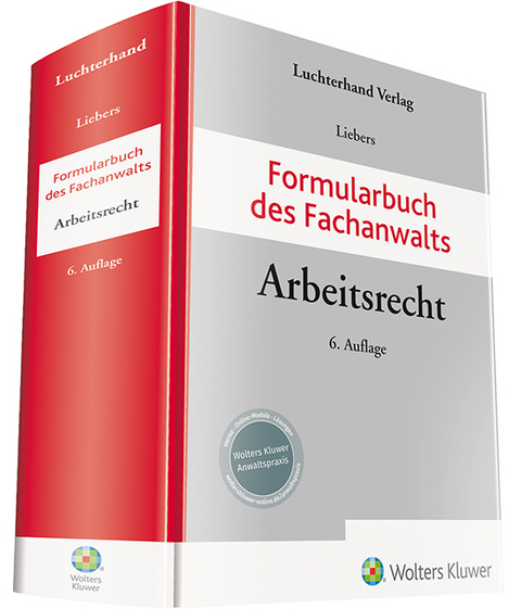 Formularbuch des Fachanwalts Arbeitsrecht - 