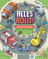 Alles rollt! Mein Buch der Fahrzeuge - Max Fiedler