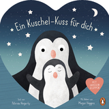 Ein Kuschel-Kuss für dich - Patricia Hegarty, Megan Higgins