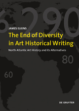 The End of Diversity in Art Historical Writing - James Elkins