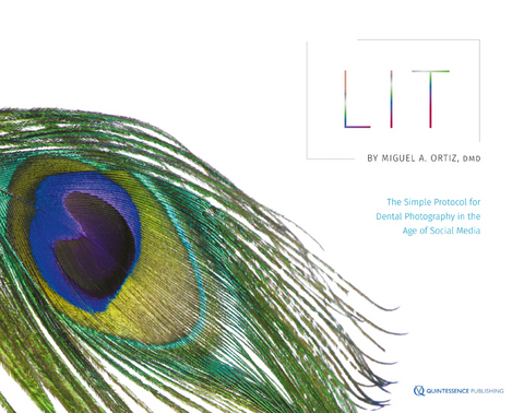 Lit: The Simple Protocol for Dental Photography in the Age of Social Media - Miguel A Ortiz