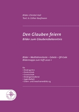 Den Glauben feiern - Esther Kaufmann