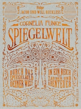 Spiegelwelt - Cornelia Funke