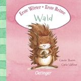 Erste Wörter – Erste Reime. Wald - Carla Häfner